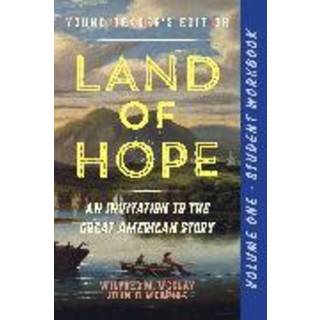 A Student Workbook for Land of Hope