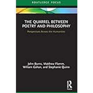 The Quarrel Between Poetry and Philosophy