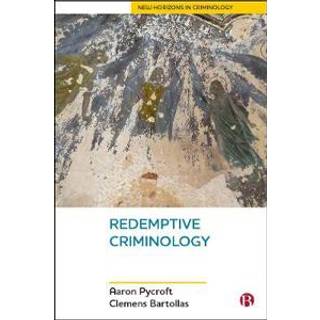 Redemptive Criminology