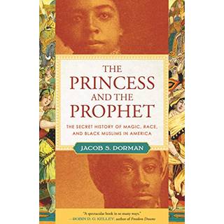 The Princess and the Prophet