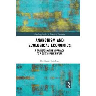 Anarchism and Ecological Economics