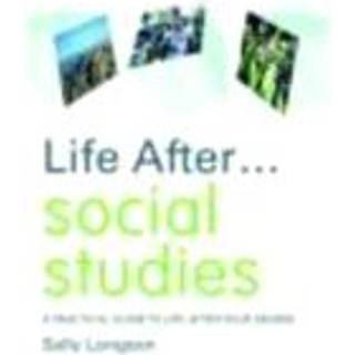 Life After... Social Studies