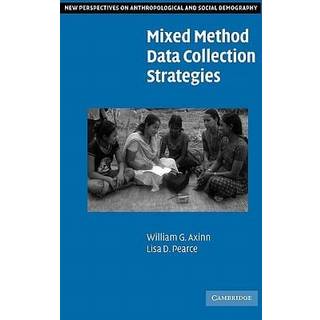 Mixed Method Data Collection Strategies