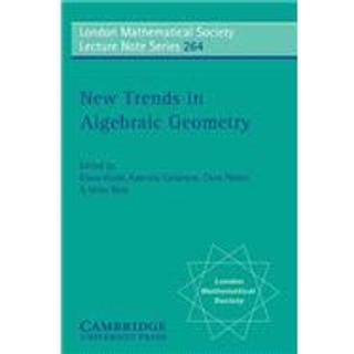 New Trends in Algebraic Geometry