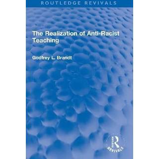 The Realization of Anti-Racist Teaching