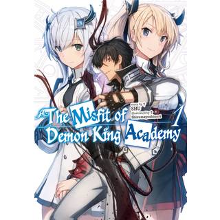 The Misfit of Demon King Academy, Vol. 1 (light novel)