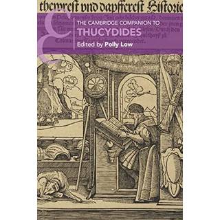 The Cambridge Companion to Thucydides