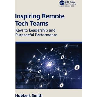 Inspiring Remote Tech Teams