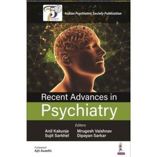 Recent Advances in Psychiatry