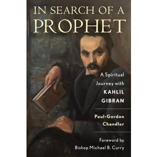 In Search of a Prophet