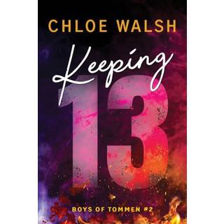 Chloe Walsh - Boys of Tommen 2: Keeping 13