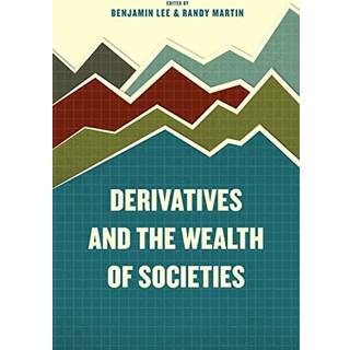 Derivatives and the Wealth of Societies