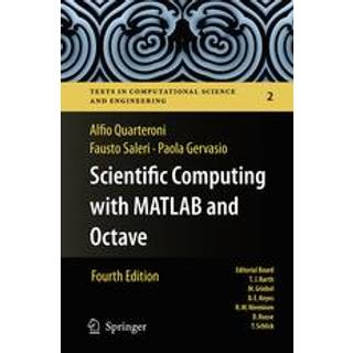 Scientific Computing with MATLAB and Octave