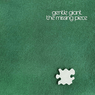 Gentle Giant - The Missing Piece