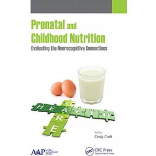 Prenatal and Childhood Nutrition