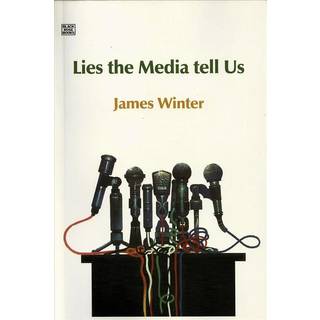 Lies The Media Tell Us