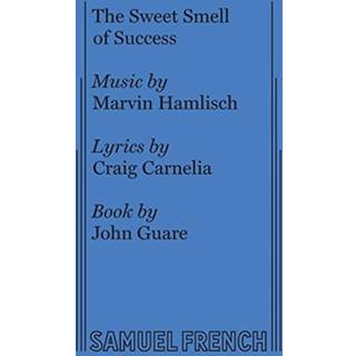 The Sweet Smell of Success