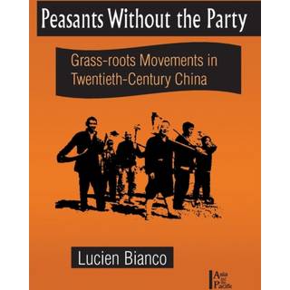 Peasants without the Party