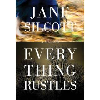 Everything Rustles