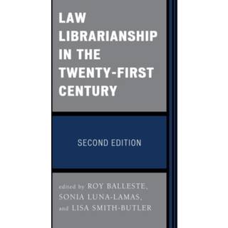 Law Librarianship in the Twenty-First Century