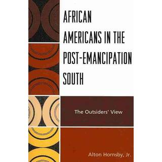 African Americans in the Post-Emancipation South