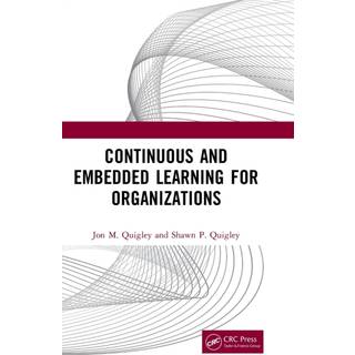 Continuous and Embedded Learning for Organizations