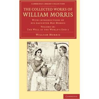 The Collected Works of William Morris
