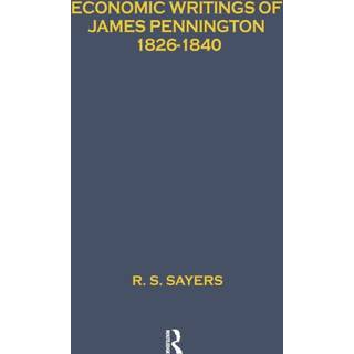 Economic Writings of James Pennington
