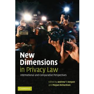 New Dimensions in Privacy Law