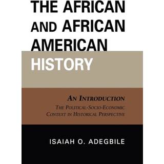 The African and African American History