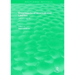 Routledge Revivals: Encyclopedia of American Civil Liberties (2006)