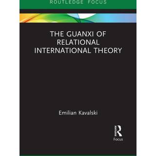 The Guanxi of Relational International Theory