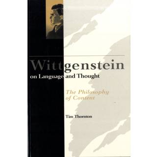 Wittgenstein on Language and Thought