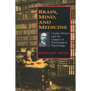 Brain, Mind, and Medicine