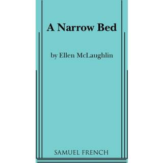A Narrow Bed