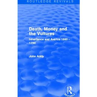 Death, Money and the Vultures (Routledge Revivals)