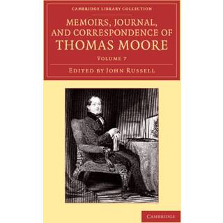 Memoirs, Journal, and Correspondence of Thomas Moore