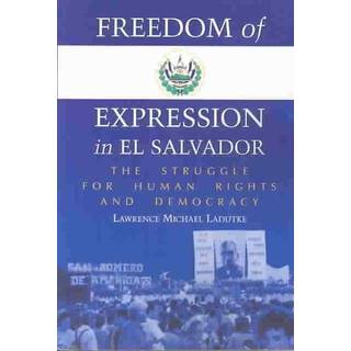 Freedom of Expression in El Salvador