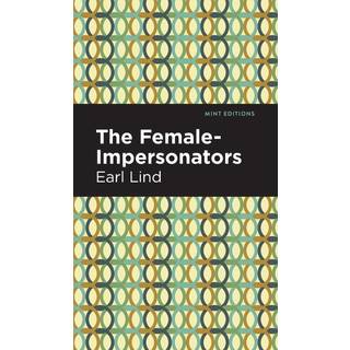The Female-Impersonators