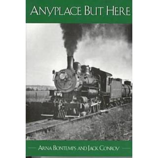 Anyplace But Here Volume 1