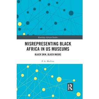 Misrepresenting Black Africa in U.S. Museums