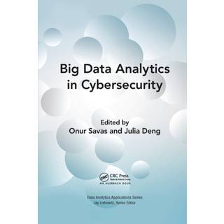 Big Data Analytics in Cybersecurity