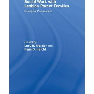 Social Work with Lesbian Parent Families