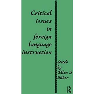Critical Issues in Foreign Language Instruction