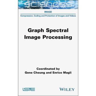 Graph Spectral Image Processing, Edition 1 (Physical)