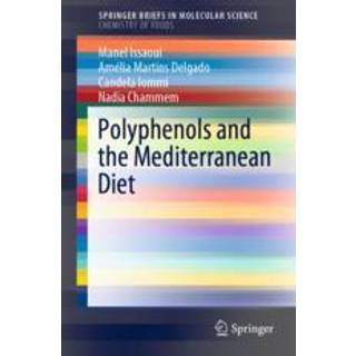 Polyphenols and the Mediterranean Diet