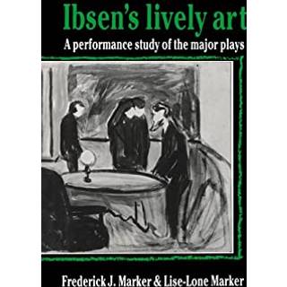 Ibsen's Lively Art
