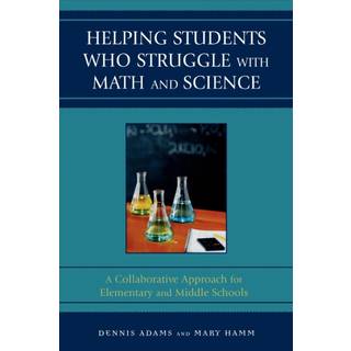 Helping Students Who Struggle with Math and Science