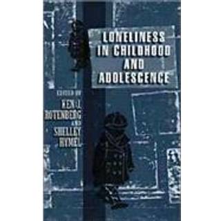 Loneliness in Childhood and Adolescence