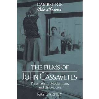 The Films of John Cassavetes
